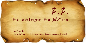 Petschinger Perjámos névjegykártya